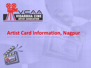 Artist Card Information In Nagpur