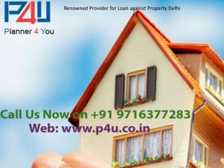 Loan Against Property Delhi| Planner For You