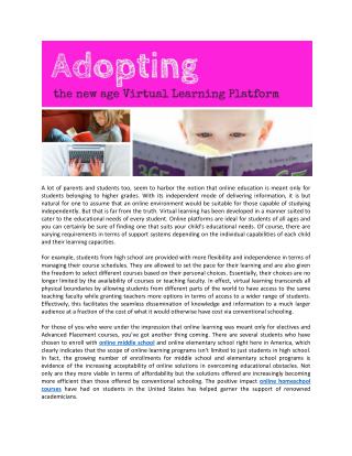 Adopting The New Age Virtual Learning Platform