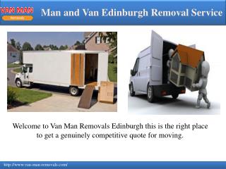 Amazing service of Man and Van Edinburgh