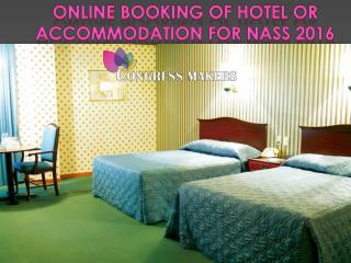 Online Book Hotel Room or Register Tickets For NASS 2016