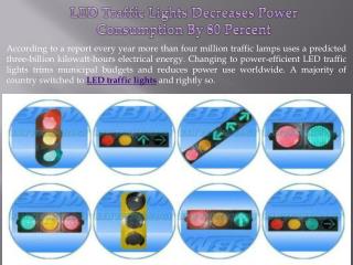 LED Traffic Lights Decreases Power Consumption By 80 Percent