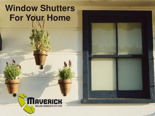 Window Shutter For Your Home