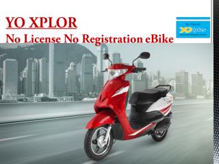YO XPLOR – No License No Registration eBike