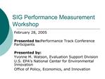 SIG Performance Measurement Workshop