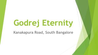 Godrej Eternity Kanakapura Road South Bangalore