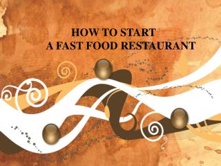 How to Start a Fast Food Restaurant