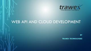 Web API and Cloud Development