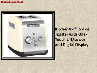 KitchenAid® 2-Slice Toaster with One-Touch Lift/Lower and Digital Display