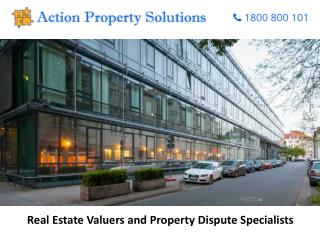 Real Estate Valuers and Property Dispute Specialists