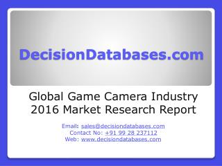 Global Game Camera Market Analysis 2016-2021