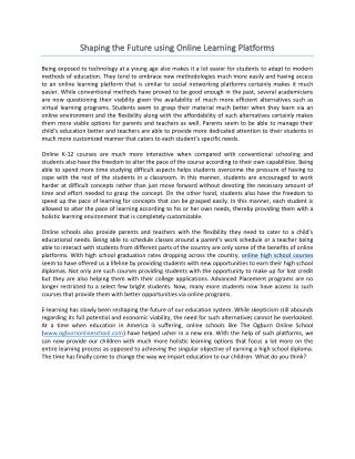 Shaping the Future using Online Learning Platforms