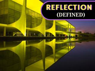 Reflection (Defined)
