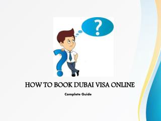HOW TO BOOK DUBAI VISA ONLINE Complete Guide