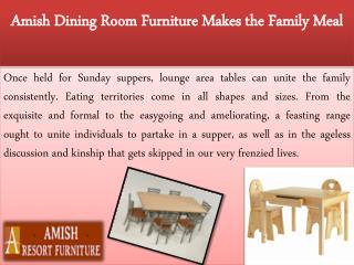 Amish Dining Room Furniture Makes the Family Meal