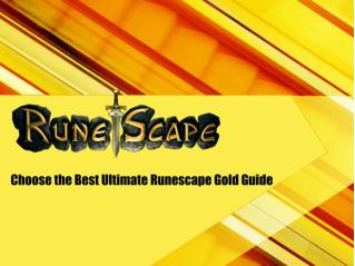 Choose the Best Ultimate Runescape Gold Guide