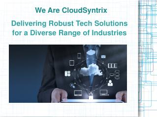 Delivering Robust Tech Solutions for a Diverse Range of Industries