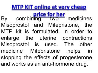 MTP KIT online at very cheap price for her