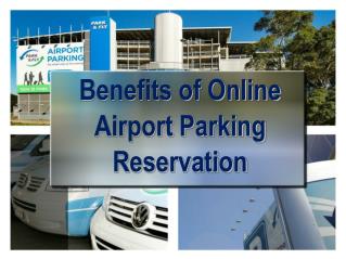 Benefits of online Airport Parking Reservation