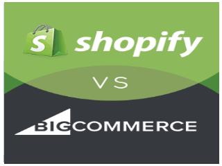 Shopify vs BigCommerce Comparison