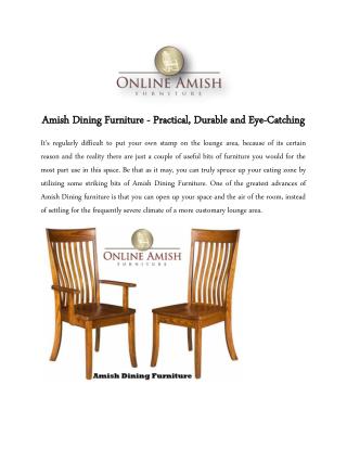 Amish Dining Furniture - Practical, Durable and Eye-Catching