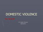 DOMESTIC VIOLENCE