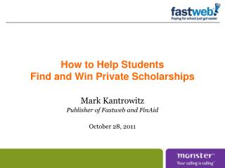 How to Help Students Find and Win Private Scholarships