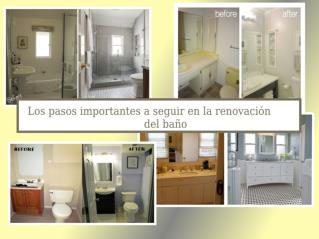 Los pasos importantes a seguir en la renovación del baño