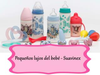 Pequeños lujos del bebé - Suavinex
