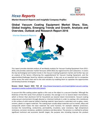 Vacuum Coating Equipment Market Share, Size, Trends and Growth To 2020