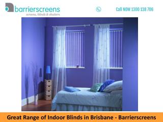 Great Range of Indoor Blinds in Brisbane – Barrierscreens