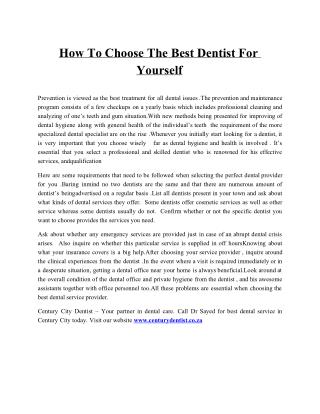How To Choose The Best Dentist For Yourself