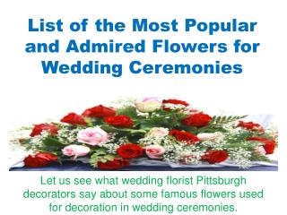 List of the Most Popular and Admired Flowers for Wedding Ceremonies