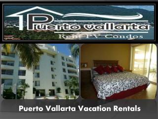Puerto Vallarta Vacation Rentals
