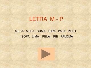 LETRA M - P
