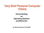 Very Brief Personal Computer History