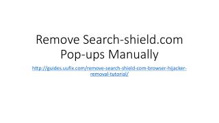Remove Search-shield.com Pop-ups Manually