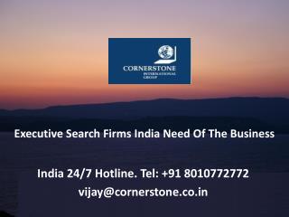 Executive Search Firms India Need of the Business