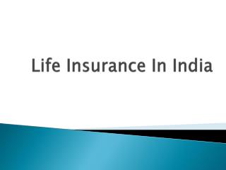 Life Insurance Market in India