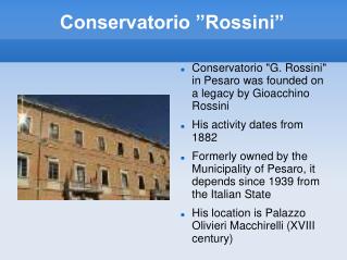 Conservatorio ”Rossini”