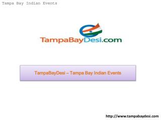 TampaBayDesi – Tampa Bay Indian Events