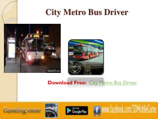 City Metro Bus Driver