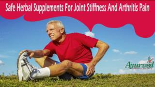Safe Herbal Supplements For Joint Stiffness And Arthritis Pain