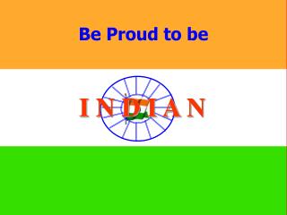 Be Proud to be