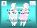 LE PARI OPPORTUNITA ALL ASL DI VARESE