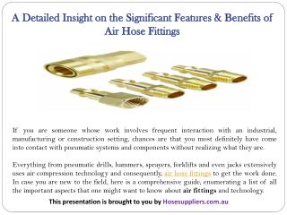 A Detailed Insight on the Significant Features & Benefits of Air Hose Fittings