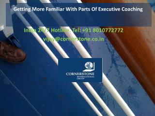 Getting More Familiar With Parts Of Executive Coaching