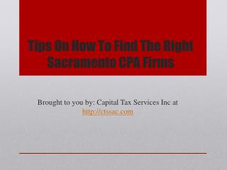 Tips On How To Find The Right Sacramento CPA Firms