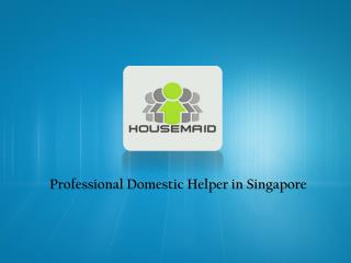 Looking For Domestic Helper