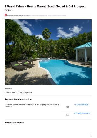 Grand Palms – New to Market (South Sound & Old Prospect Point Cayman Islands) For Sale